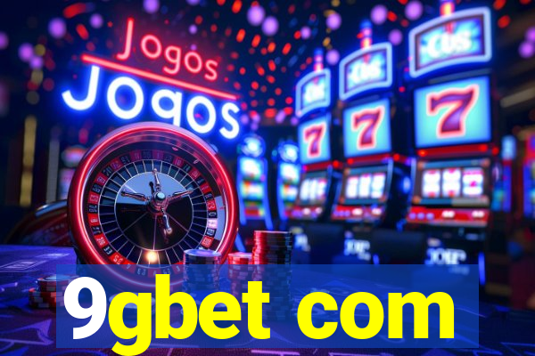 9gbet com